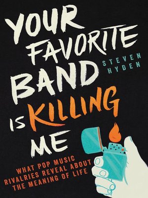 cover image of Your Favorite Band Is Killing Me